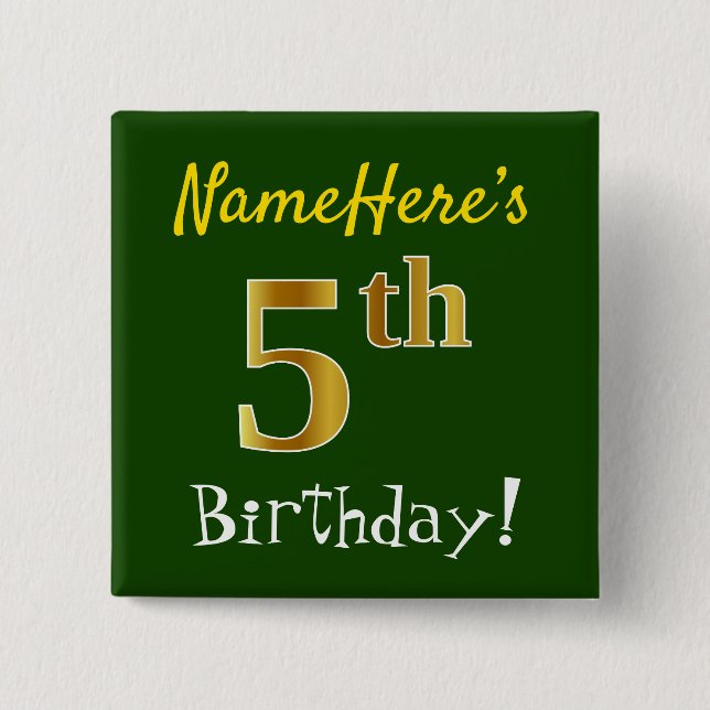 Green, Faux Gold 5th Birthday, With Custom Name 15 Cm Square Badge (Front)