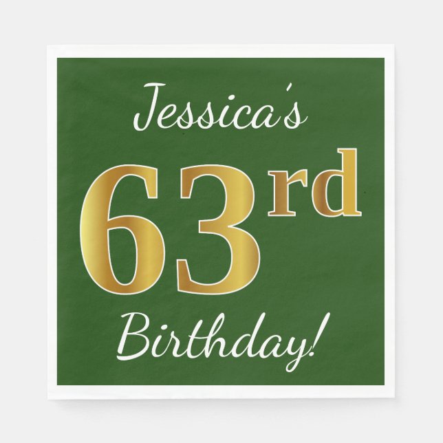 Green, Faux Gold 63rd Birthday + Custom Name Napkin (Front)