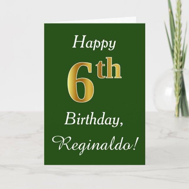 Green, Faux Gold 6th Birthday + Custom Name Card (Front)