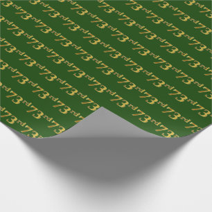 Green, Faux Gold 73rd (Seventy-Third) Event Wrapping Paper