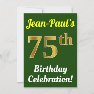 Green, Faux Gold 75th Birthday Celebration + Name Invitation