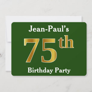 Green, Faux Gold 75th Birthday Party + Custom Name Invitation