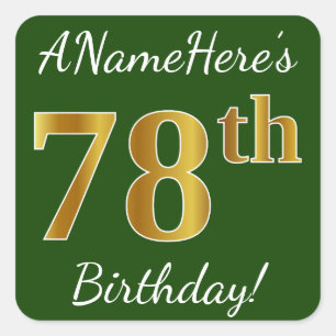 Green, Faux Gold 78th Birthday + Custom Name Square Sticker