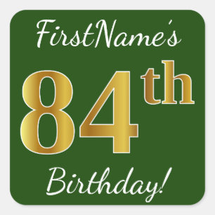 Green, Faux Gold 84th Birthday + Custom Name Square Sticker