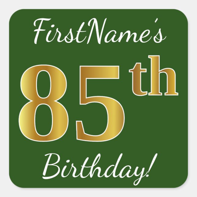 Green, Faux Gold 85th Birthday + Custom Name Square Sticker (Front)