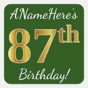 Green, Faux Gold 87th Birthday + Custom Name Square Sticker