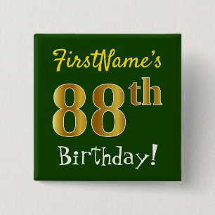 Green, Faux Gold 88th Birthday, With Custom Name 15 Cm Square Badge