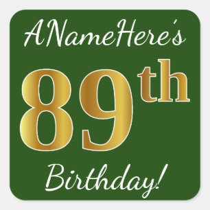 Green, Faux Gold 89th Birthday + Custom Name Square Sticker