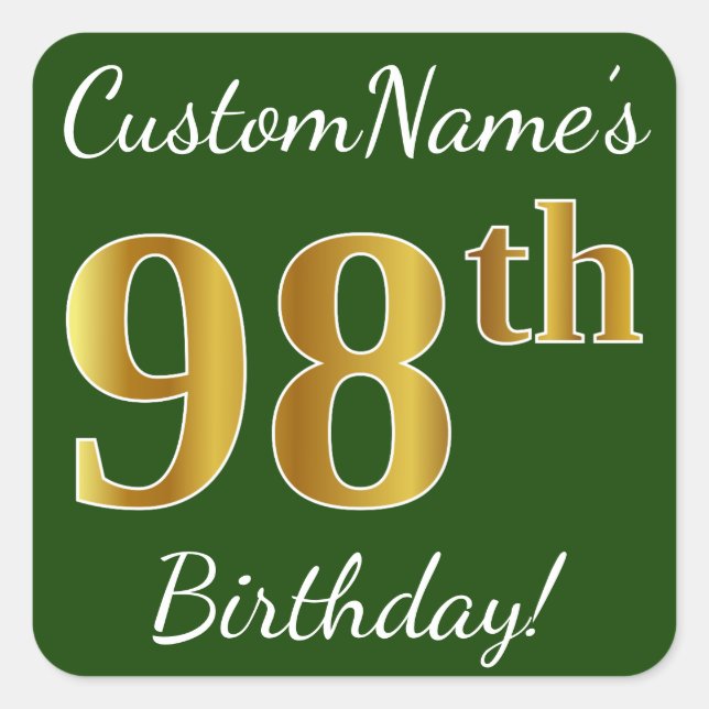 Green, Faux Gold 98th Birthday + Custom Name Square Sticker (Front)