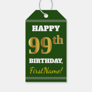 Green, Faux Gold 99th Birthday + Custom Name Gift Tags
