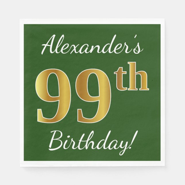Green, Faux Gold 99th Birthday + Custom Name Napkin (Front)