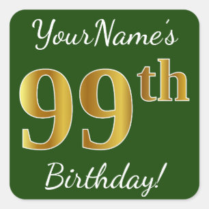 Green, Faux Gold 99th Birthday + Custom Name Square Sticker