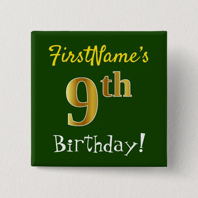Green, Faux Gold 9th Birthday, With Custom Name 15 Cm Square Badge (Front)