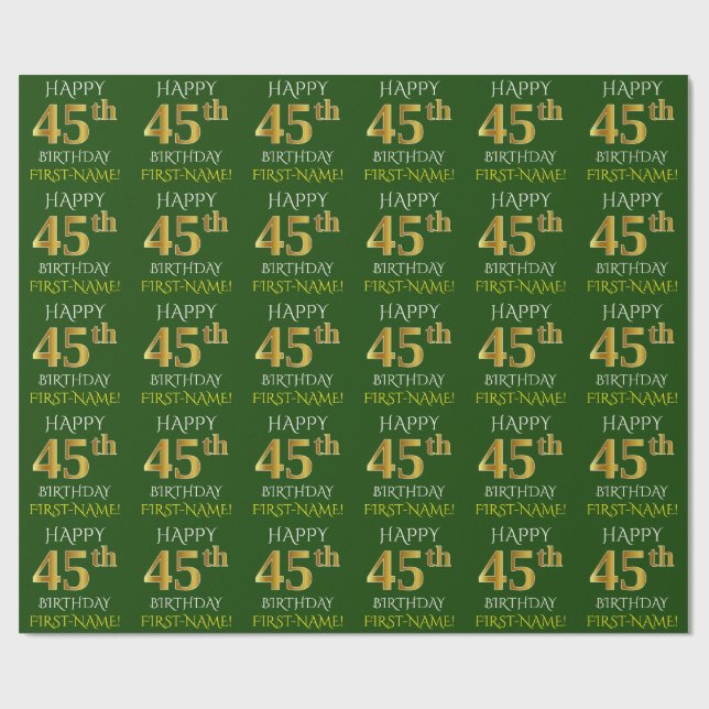 Green, Faux Gold "HAPPY 45th BIRTHDAY" Wrapping Paper (Flat)