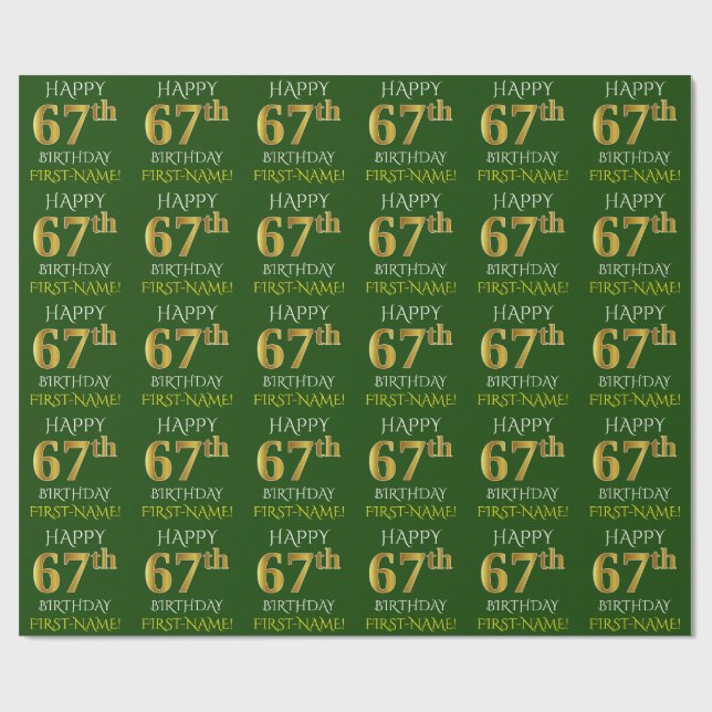 Green, Faux Gold "HAPPY 67th BIRTHDAY" Wrapping Paper (Flat)