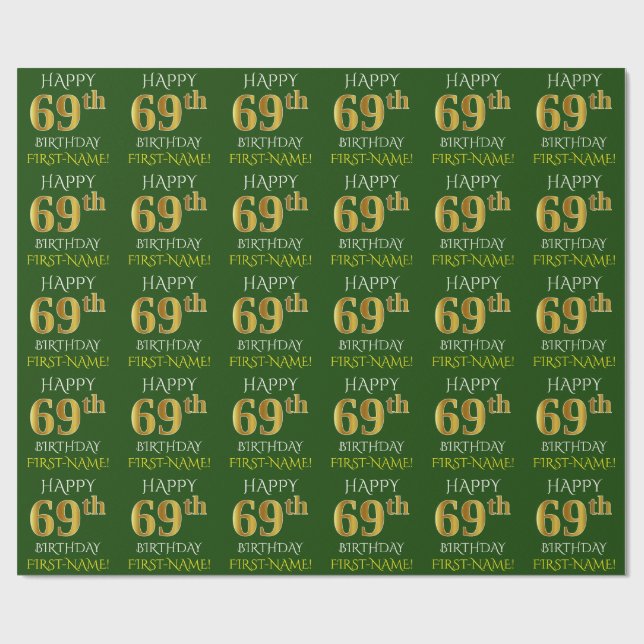 Green, Faux Gold "HAPPY 69th BIRTHDAY" Wrapping Paper (Flat)