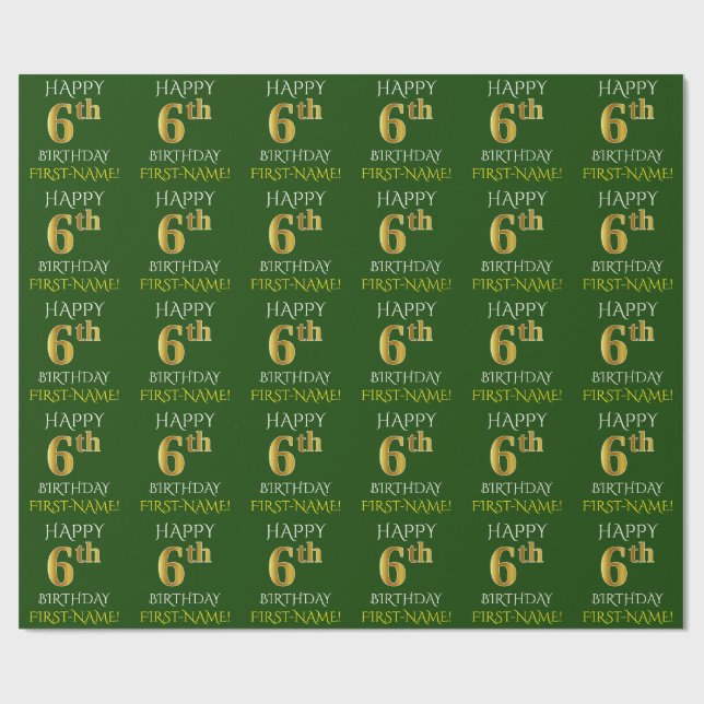 Green, Faux Gold "HAPPY 6th BIRTHDAY" Wrapping Paper (Flat)