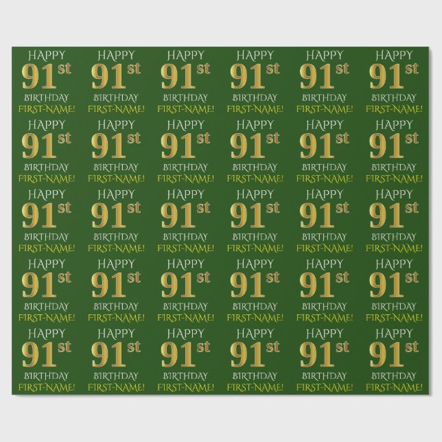 Green, Faux Gold "HAPPY 91st BIRTHDAY" Wrapping Paper (Flat)