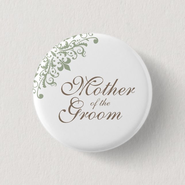 Green Fleur de Lis Script Mother of the Groom 3 Cm Round Badge (Front)
