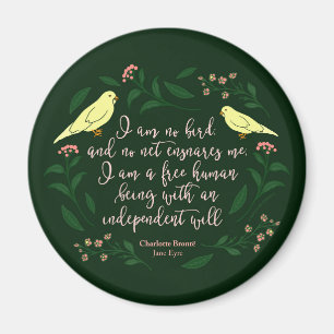 Green Floral Bird Charlotte Bronte Jane Eyre Quote Magnet