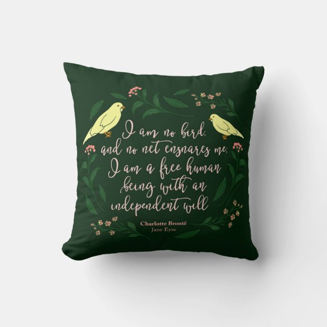 Green Floral Bird Quote Jane Eyre Charlotte Bronte Cushion (Front)