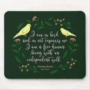 Green Floral Bird Quote Jane Eyre Charlotte Bronte Mouse Mat