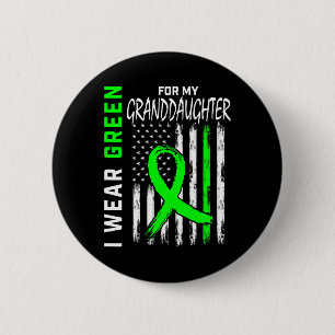 Green For My Granddaughter Kidney Disease Awarenes 6 Cm Round Badge