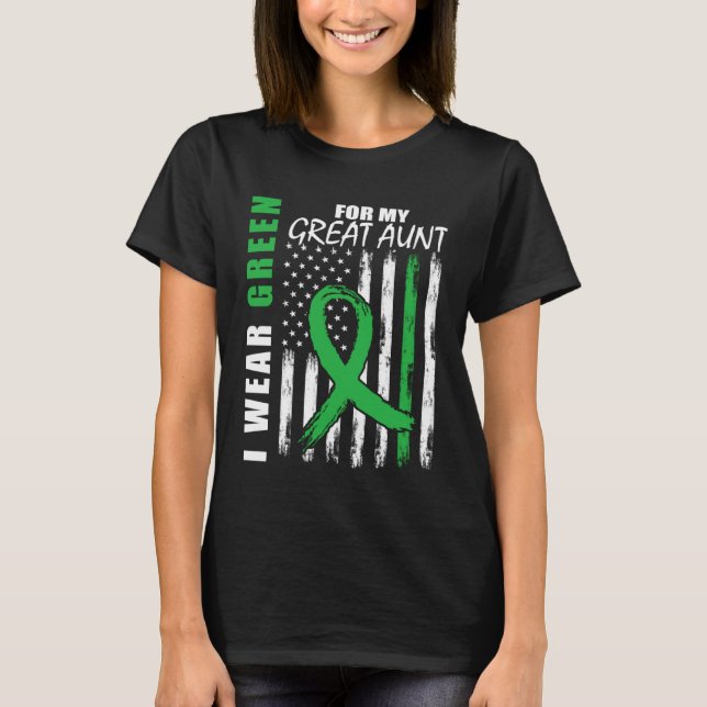 Green For My Great Aunt Kidney Disease Awareness F T-Shirt (Front)