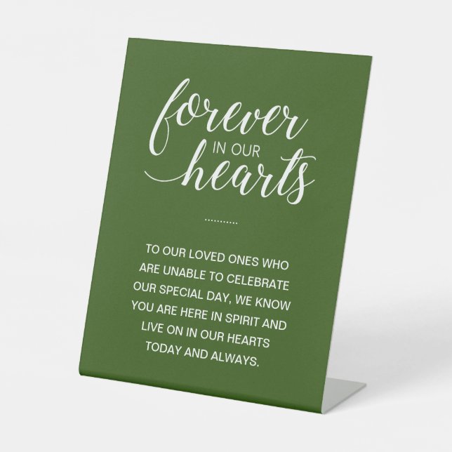 Green Forever In Our Hearts Memorial Wedding Pedestal Sign (Front)