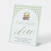 Green Fresh Off The Market Date Night Ideas Sign