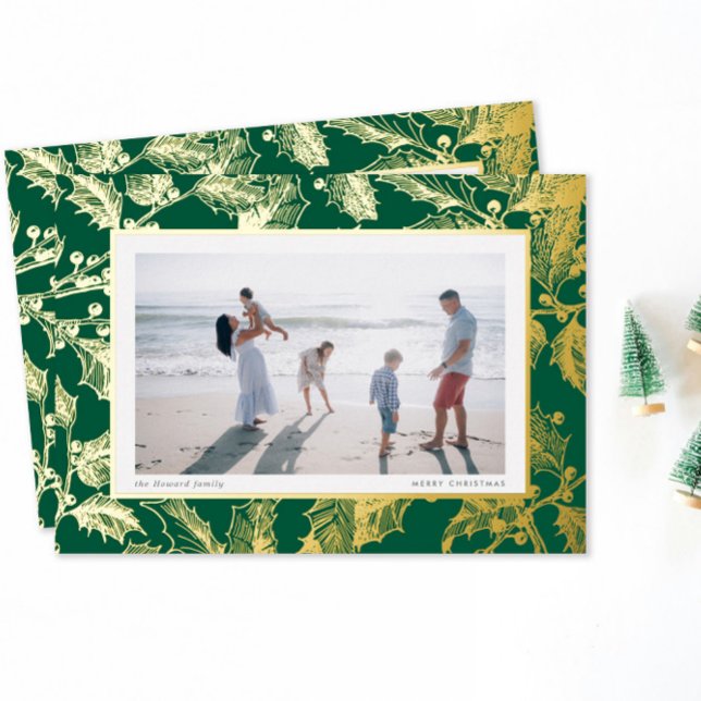 Green Gilded Holly Frame Traditional Christmas Foil Holiday Card (holiday photo card traditional holly branch etching border in gold foil on classic Christmas green)