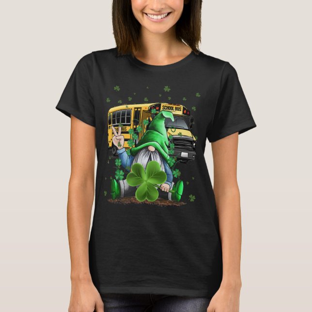 Green Gnomes Bus School Driver And Shamrock St Pat T-Shirt (Front)