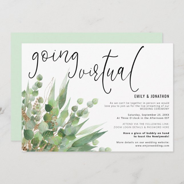 Green Gold Eucalyptus Script Going Virtual Wedding Invitation (Front/Back)