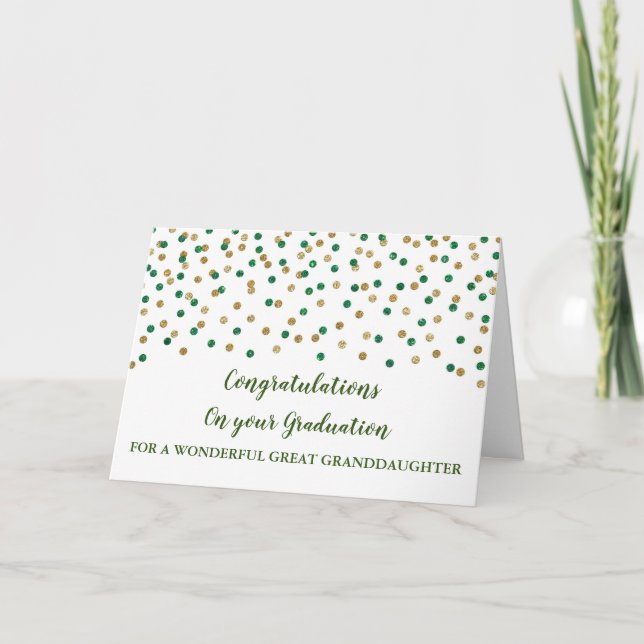 Green Gold Great Granddaughter Graduation Card (Front)