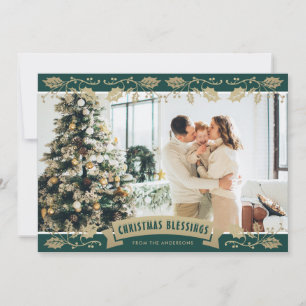 Green Gold Holly Photo Christmas Blessings Holiday Card