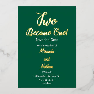 Green & Gold Two Become One Foil Wedding Invitatio