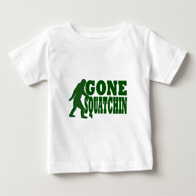 Green gone squatchin slogan text baby T-Shirt (Front)