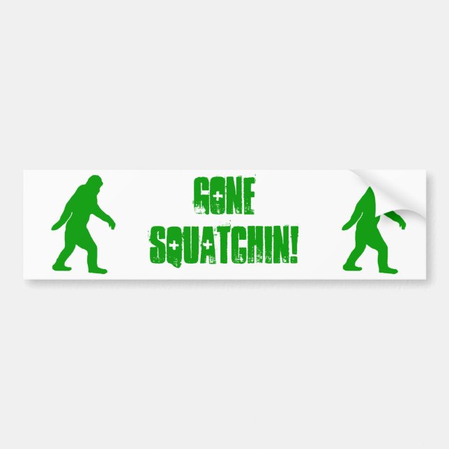 Green gone squatchin slogan text bumper sticker (Front)