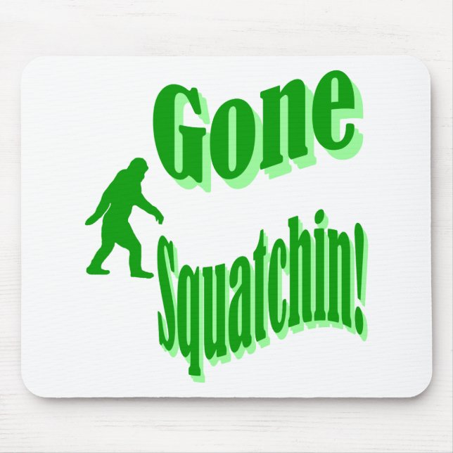 Green gone squatchin slogan text mouse mat (Front)