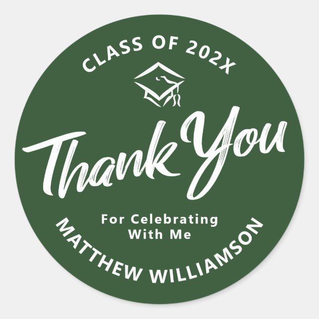 Green Graduation Bold Script Cap Thank You Modern Classic Round Sticker (Front)
