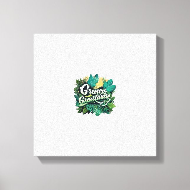 Green Gratitude Canvas Print (Front)