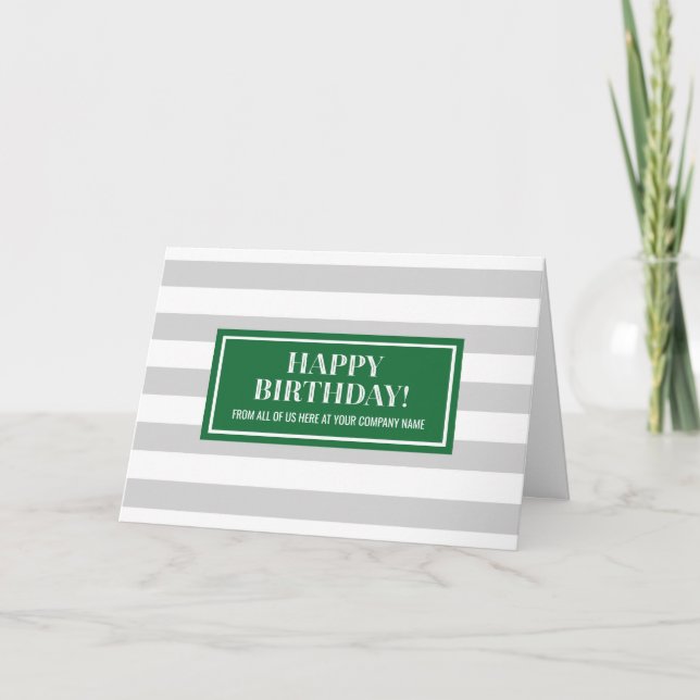 Green Grey Stripes Business From Group Birthday Card (Front)