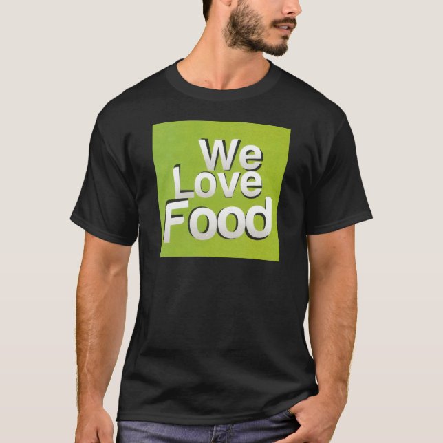 Green Grub Club: We Heart Food Design T-Shirt (Front)