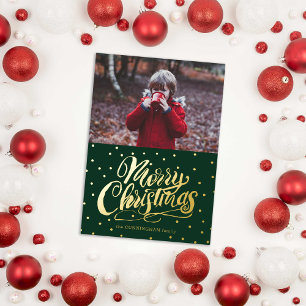 Green Hand Lettered Merry Christmas  Foil Holiday Card