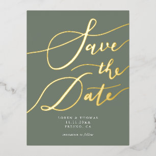 Green Handwritten Calligraphy Save The Date Foil Invitation Postcard