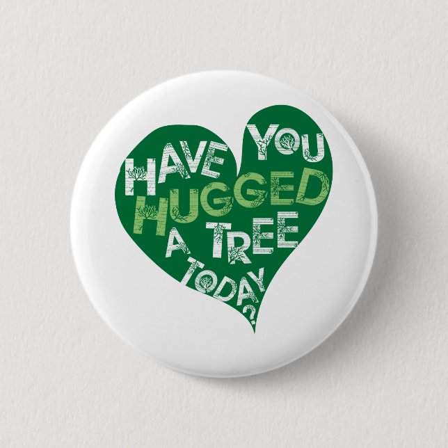 Green Heart (Hug a Tree) 6 Cm Round Badge (Front)