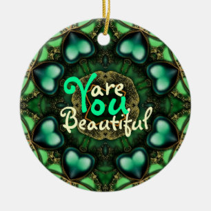 Green Hearts : You are Beautiful Awesome Ornament