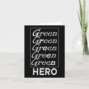 Green Hero - For Environmental Protection, For The Card