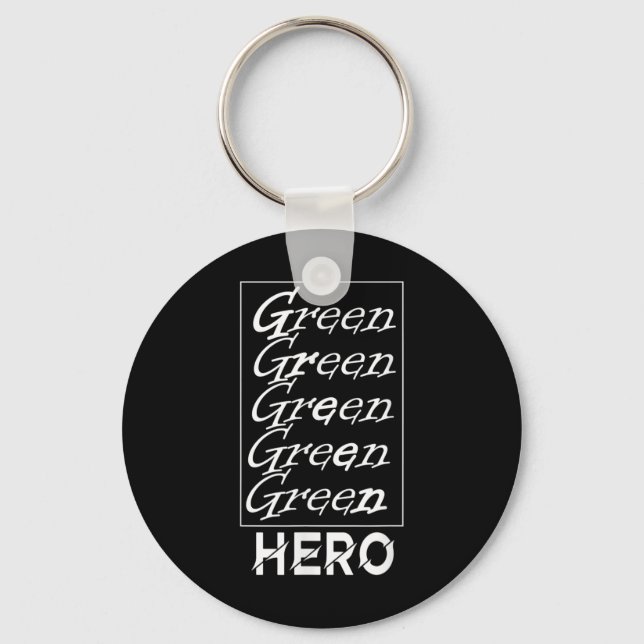 Green Hero - For Environmental Protection, For The Key Ring (Front)