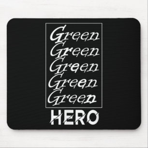 Green Hero - For Environmental Protection, For The Mouse Mat